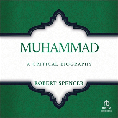 Muhammad: A Critical Biography B0F3ZZNBR2 Book Cover