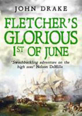 Fletcher's Glorious 1st of June 1911445510 Book Cover