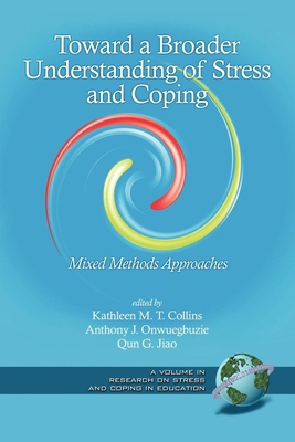 Toward a Broader Understanding of Stress and Co... 1593117205 Book Cover