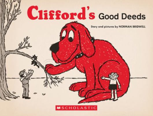 Clifford's Good Deeds            Book Cover