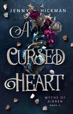 A Cursed Heart 1953238629 Book Cover