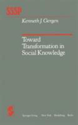 Toward Transformation in Social Knowledge (Spri... 0387906738 Book Cover