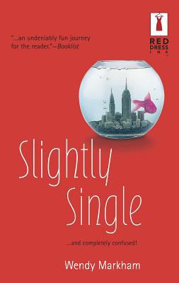 Slightly Single 0373810792 Book Cover