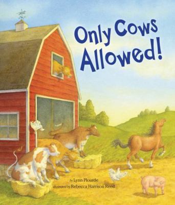 Only Cows Allowed! 089272790X Book Cover