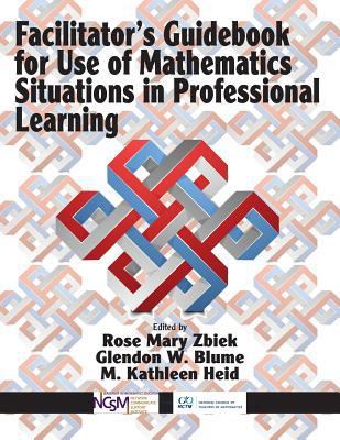 Facilitator's Guidebook for Use of Mathematics ... 1641130792 Book Cover