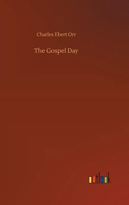The Gospel Day 3732685608 Book Cover