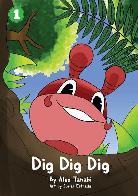 Dig Dig Dig 9980899239 Book Cover