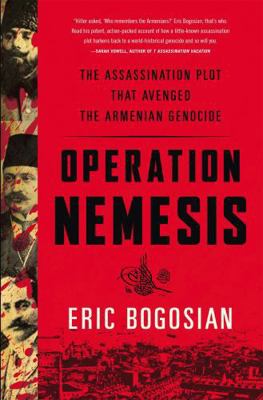 Operation Nemesis: The Assassination Plot That ... 0316292109 Book Cover