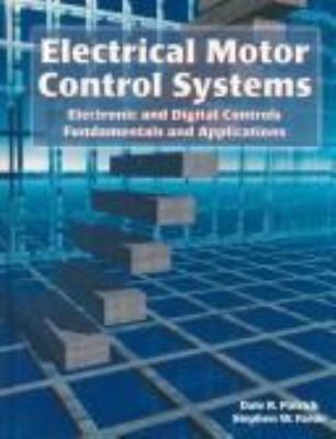 Electrical Motor Control Systems: Electronic an... 1566377013 Book Cover
