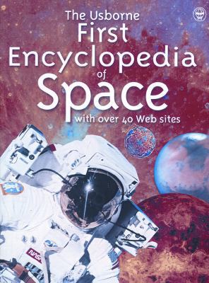 First Encyclopedia of Space 0794500358 Book Cover