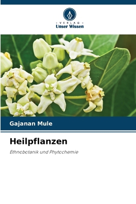 Heilpflanzen [German] 6209659446 Book Cover