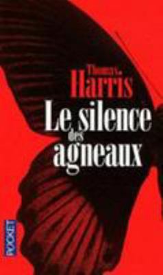 Le silence des agneaux [French]            Book Cover