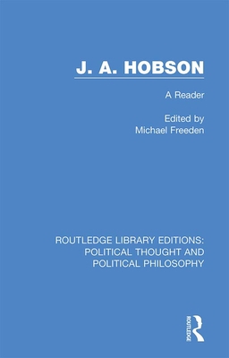 J. A. Hobson: A Reader 0367246244 Book Cover