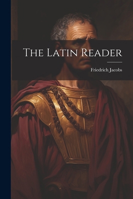 The Latin Reader 1022488155 Book Cover