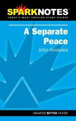 A Separate Peace (SparkNotes Literature Guide) ... 1586633708 Book Cover