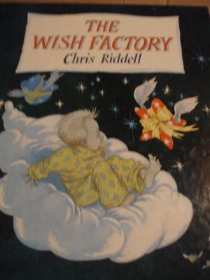 The Wish Factory 082498482X Book Cover