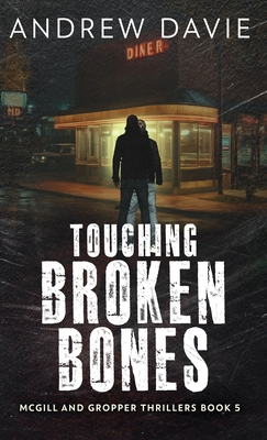 Touching Broken Bones 4824187966 Book Cover