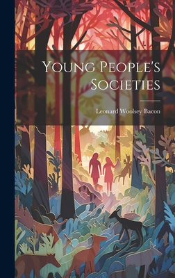 Young People's Societies 102084163X Book Cover