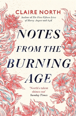 Notes from the Burning Age 0356514765 Book Cover