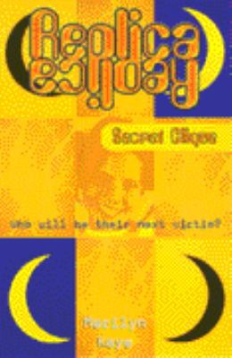 Secret Clique (Replica 5) 0340749555 Book Cover