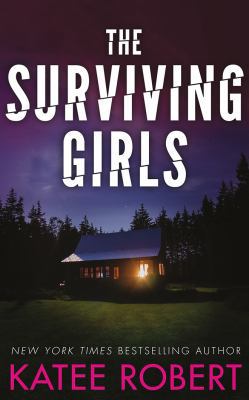 The Surviving Girls 154369537X Book Cover