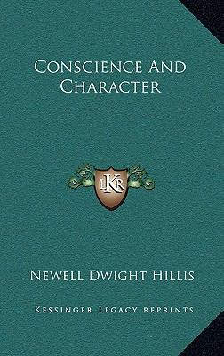 Conscience and Character 1168649706 Book Cover