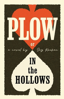 Plow: In the Hollows B0GSHM6KRJ Book Cover