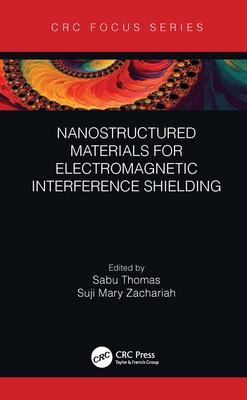 Nanostructured Materials for Electromagnetic In... 1032108428 Book Cover
