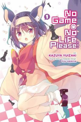 No Game No Life, Please!, Volume 1 0316471925 Book Cover