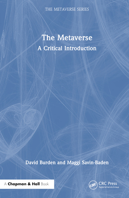 The Metaverse: A Critical Introduction 1032497890 Book Cover
