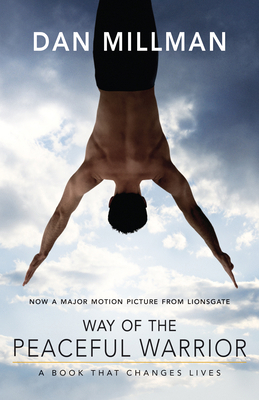 Way of the Peaceful Warrior: A Book That Change... 1932073205 Book Cover