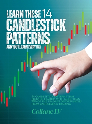Learn these 14 Candlestick Patterns and you'll ... 1803345411 Book Cover
