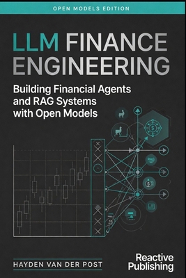 LLM Finance Engineering: Building Financial Age... B0H2S4VVL4 Book Cover