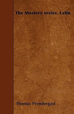 The Mastery series. Latin 144556369X Book Cover