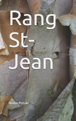 Rang St-Jean [French] B08YQR3ZD5 Book Cover