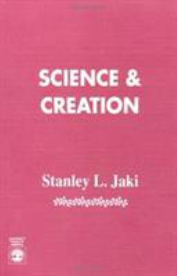 Science and Creation 081917839X Book Cover