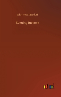 Evening Incense 3752444177 Book Cover