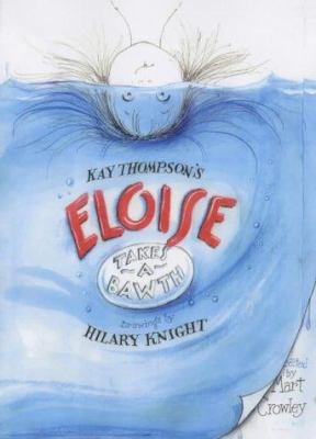 Eloise Takes a Bawth 0689836953 Book Cover