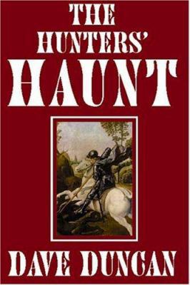 The Hunters' Haunt 1585861146 Book Cover