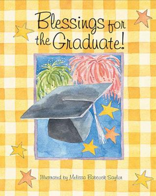 Blessings for the Graduate 1404100296 Book Cover