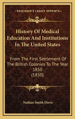 History of Medical Education and Institutions i... 1164281054 Book Cover