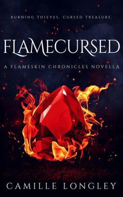 Flamecursed - Book #0 of the Flameskin Chronicles