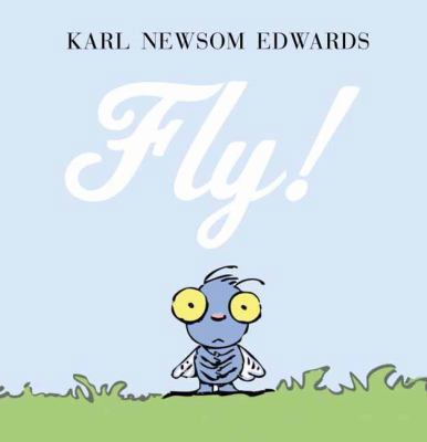 Fly! 0385392834 Book Cover