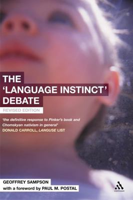 The 'Language Instinct' Debate: Revised Edition 0826473857 Book Cover
