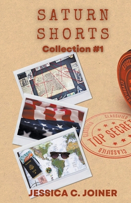 SATURN Shorts: Collection #1 B0BHSZDZZN Book Cover