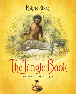 The Jungle Book: A Robert Ingpen Illustrated Cl... 1786750953 Book Cover