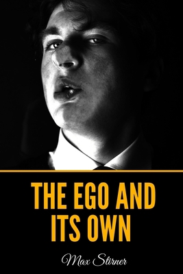 The Ego and Its Own B091WL6C21 Book Cover