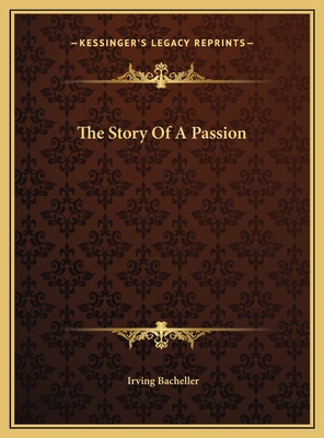 The Story Of A Passion 1169381383 Book Cover