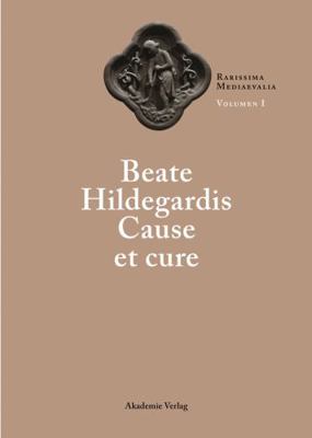 Beate Hildegardis Cause et cure [French] 3050034955 Book Cover