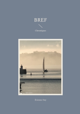 Bref: Chroniques [French] 2322488143 Book Cover